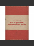 Boj o jednotu odborového hnutí (odbory, levicová literatura, komunistická literatura) - náhled