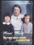 Merci mary tichý karel (ed.) - náhled