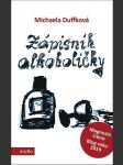 Zápisník alkoholičky duffková michaela - náhled