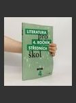 Literatura pro 4. ročník středních škol. Učebnice - náhled