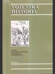 Vojenská históri 4- 2006 (časopis pre vojenskú históriu) - náhled