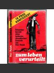 Zum Leben verurteilt. Tatsachenbericht eines tschechoslowakischen Generals [politický román z Československa] - náhled