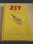 Žít bez lítosti - náhled