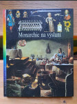 Monarchie na výsluní (veľký formát) - náhled