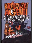 Kráľovskí agenti Betka a Cyril vyšetrujú - náhled