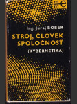 Stroj, človek, spoločnosť (kybernetika) - náhled