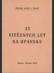 35 vítězných let na Opavsku - náhled