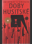 Ze zpráv a kronik doby husitské - náhled