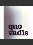 Quo Vadis. Soubor fotografií (Praha, normalizace, mj. metro Můstek, Kosmonautů, pasáž Světozor) - náhled