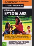 Přehnaná mateřská láska - náhled