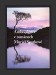Ambivalence v románech Muriel Sparkové - náhled