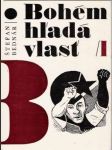 Bohém hľadá vlasť I. - II. - náhled