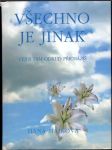 Všechno je jinak (Vejdi tam,odkud přicházíš) - náhled