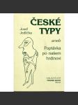 České typy aneb Poptávka po našem hrdinovi - náhled