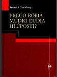 Prečo robia múdri ľudia hlúposti - náhled