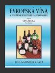 Evropská vína v podmínkách české gastronomie,Část III. - Vína Řecka - náhled