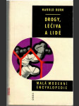 Drogy, léčivá a lidé - náhled