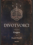 Divotvorci hradil karel - náhled