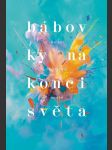 Bábovky na konci světa třeštíková radka - náhled