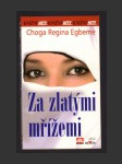 Za zlatými mřížemi - náhled