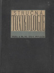Stručná toxikologie pro lékaře a lékárníky se zřetelem k potřebám kandidátů fysikátu - náhled