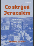 Co skrývá jeruzalém martin pokorný - náhled