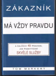 Zákazník má vždy pravdu - náhled