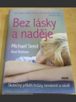 Bez lásky a naděje - náhled