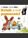 Krtek a malí pomocníci miler zdeněk - náhled