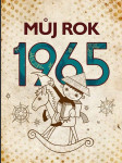 MŮJ ROK 1965 Breuerová Alena - náhled