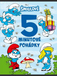 Šmoulové - 5minutové pohádky kolektiv - náhled