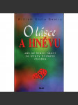 O lásce a hněvu - Jak se bránit násilí ze strany blízkého člověka - náhled