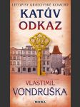 Katův odkaz - letopisy královské komory vondruška vlastimil - náhled
