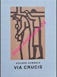Ježiš kristus ( via crucis ) - gombala eduard - náhled