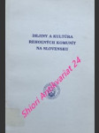 DEJINY A KULTÚRA REHOLNÝCH KOMUNÍT NA SLOVENSKU - Príspevky na II. sympóziu o cirkevných dejinách Slovenska na Trnavskej univerzite 15.-16. okt. 1993 - Kolektiv autorov - náhled