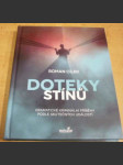 Doteky stínů - Dramatické kriminální příběhy podle skutečných událostí - náhled