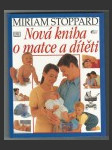 Nová kniha o matce a dítěti - náhled
