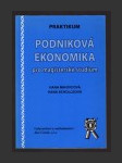 Praktikum - Podniková ekonomika pro magisterské studium - náhled