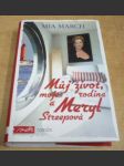 Můj život, moje rodina a Meryl Streepová - náhled