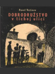 Dobrodružstvo v tichej ulici - náhled