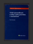 Vztah spravedlnosti a státu a jeho proměna v současnosti - náhled