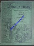 POSEL Z PRAHY - Kalendář historický a politický na obyčejný rok 1862 - náhled
