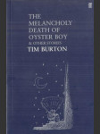 The Melancholy Death of Oyster Boy - náhled