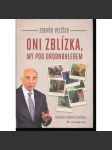 Oni zblízka, my pod drobnohledem - náhled