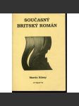Současný britský román [žánrový vývoj britského románu, mj. i Graham Greene, John Fowles, William Golding aj.] - náhled