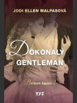 Dokonalý gentleman malpasová jodi ellen - náhled