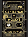 Gentleman v moskvě towles amor - náhled
