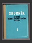 Sborník prací elektrovakuového oboru 6 - náhled