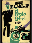 Michelup a motocykel - náhled