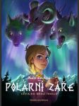 Polární záře 1. cesta do údolí trollů falchová malin - náhled